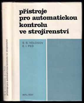 Přístroje pro automatickou kontrolu ve strojírenství