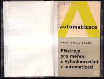 Karel Kabeš: Přístroje pro měření a vyhodnocování v automatizaci