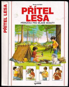 Přítel lesa : příručka pro mladé skauty