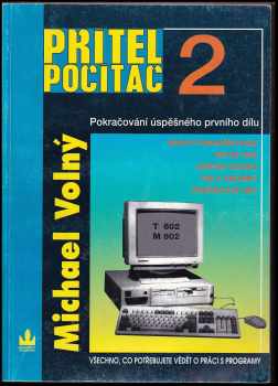 Michael Volný: Přítel počítač
