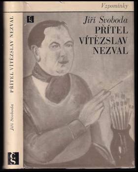 Přítel Vítězslav Nezval