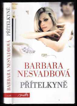 Barbara Nesvadbová: Přítelkyně