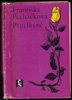 Františka Pecháčková: Přítelkyně