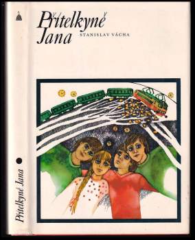 Stanislav Vácha: Přítelkyně Jana