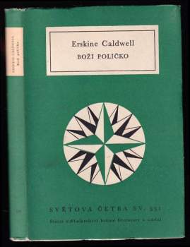 Nathanael West: Přítelkyně osamělých srdcí ; Den kobylek