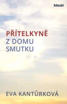 Přítelkyně z domu smutku