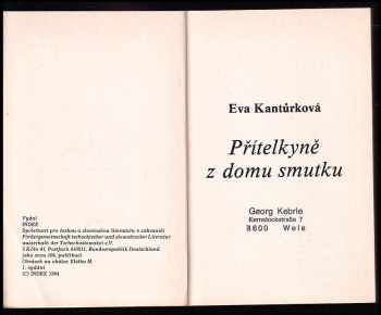 Eva Kantůrková: Přítelkyně z domu smutku