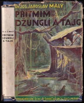 Přítmím džunglí a tajg