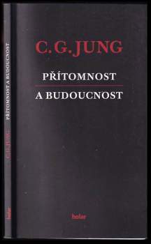 Přítomnost a budoucnost