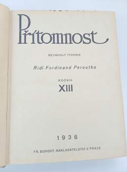 Ferdinand Peroutka: Přítomnost - ročník XIII. - čísla 1 - 52 - KOMPLETNÍ ROČNÍK