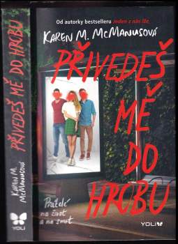 Karen M McManus: Přivedeš mě do hrobu