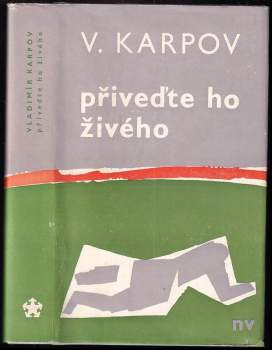 Přiveďte ho živého