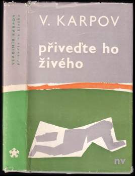 Přiveďte ho živého