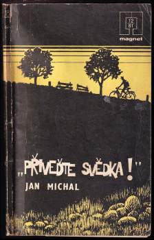 Přiveďte svědka! - Jan Dvořák, Jan Michal (1981, Naše vojsko) - ID: 776403