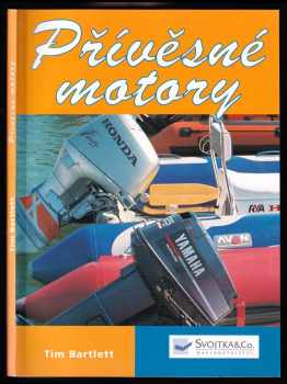 Tim Bartlett: Přívěsné motory