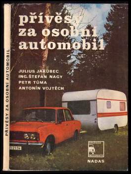 Julius Jakubec: Přívěsy za osobní automobil