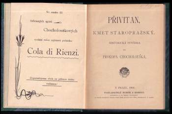 Prokop Chocholoušek: Přivitan, kmet staropražský