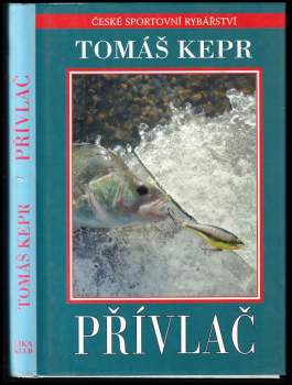 Tomáš Kepr: Přívlač