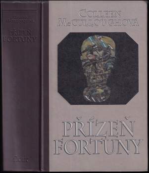 Colleen McCullough: Přízeň Fortuny