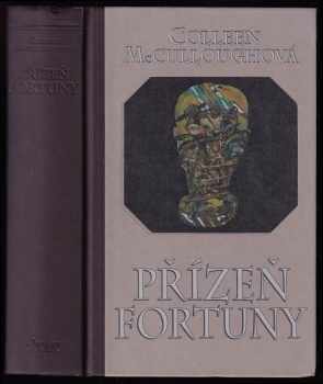 Přízeň Fortuny - Colleen McCullough (1997, Ikar) - ID: 534213