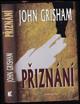 John Grisham: Přiznání