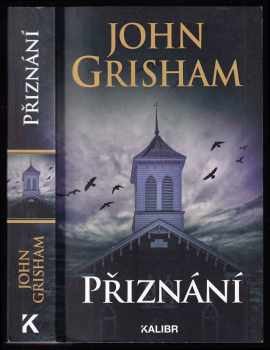 John Grisham: Přiznání