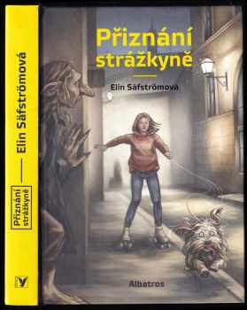 Přiznání strážkyně