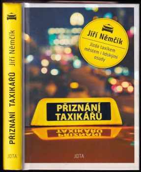 Jiří Němčík: Přiznání taxikářů