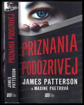 James Patterson: Priznania podozrivej