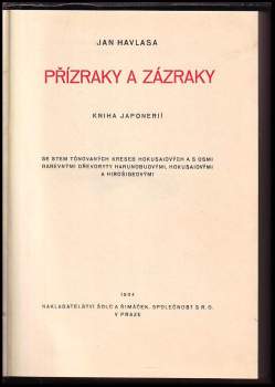Jan Havlasa: Přízraky a zázraky
