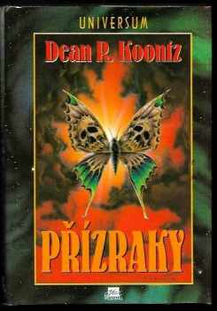 Dean R Koontz: Přízraky