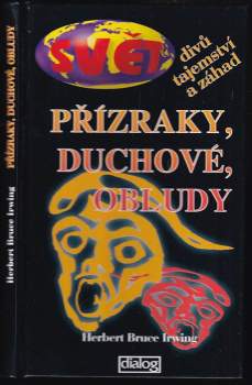 Přízraky, duchové, obludy