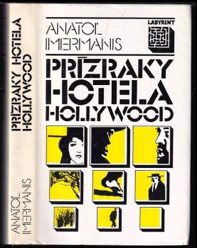 Anatols Imermanis: Prízraky hotela Hollywood