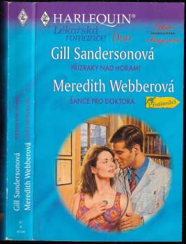 Přízraky nad horami, Šance pro doktora