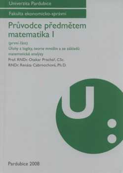 Průvodce předmětem matematika I