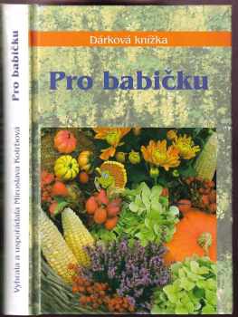 Pro babičku