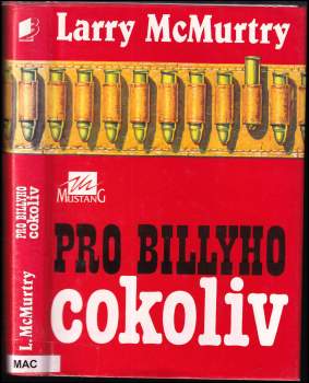 Larry McMurtry: Pro Billyho cokoliv