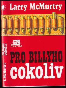 Larry McMurtry: Pro Billyho cokoliv