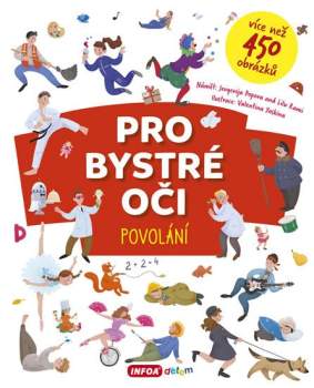 Pro bystré oči