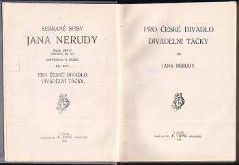 Jan Neruda: Pro české divadlo ; Divadelní táčky