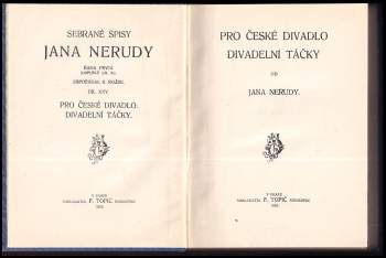 Jan Neruda: Pro české divadlo ; Divadelní táčky