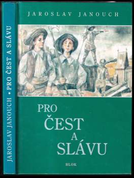 Pro čest a slávu