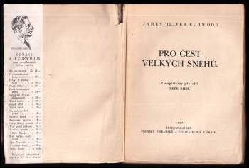 James Oliver Curwood: Pro čest velkých sněhů