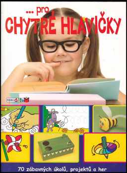 --pro chytré hlavičky