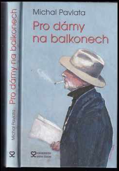 Pro dámy na balkonech