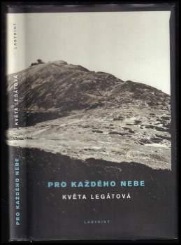 Květa Legátová: Pro každého nebe