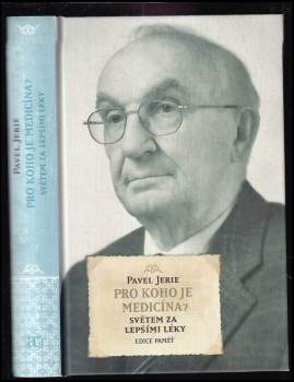 Pro koho je medicína?