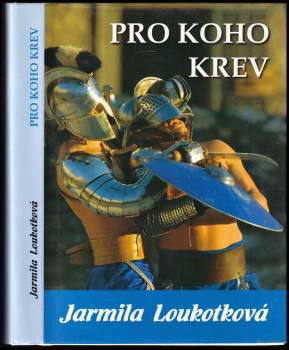 Jarmila Loukotková: Pro koho krev