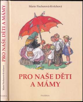 Pro naše děti a mámy