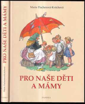 Pro naše děti a mámy